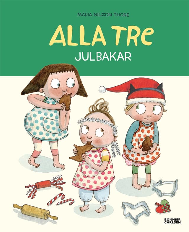 Alla tre julbakar