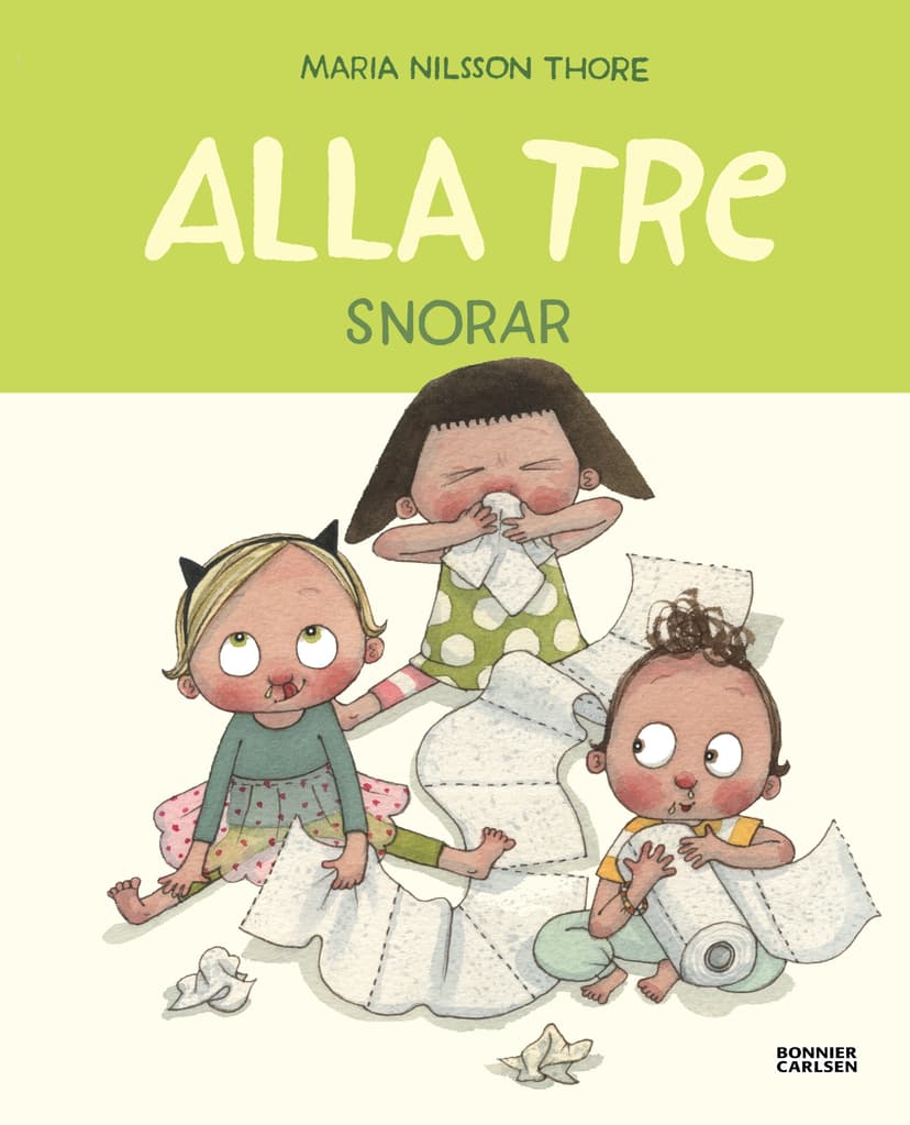 Alla tre snorar en barnbok av Maria Nilsson Thore